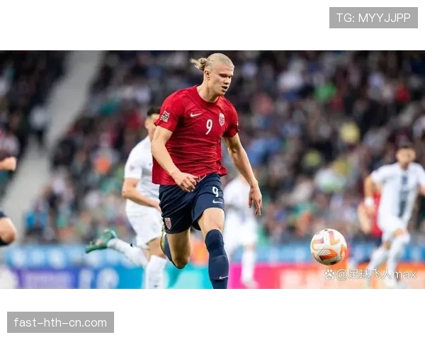 挪威冲击2026世界杯：哈兰德领衔能否圆梦美加墨